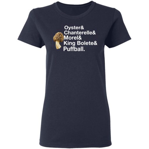 The Mushroom Forager Oyster & Chanterelle & Morel & King Bolete & Puffball T-Shirts - Image 7