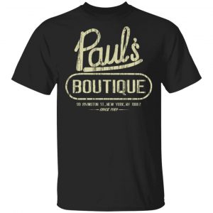 Paul’s Boutique New York Since 1989 T-Shirts Funny Quotes