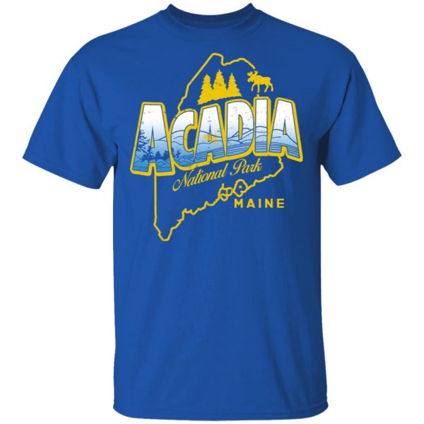 Acadia National Park Maine T-Shirts Apparel 6