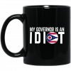 My Governor Is An Idiot Minnesota Mug Coffee Mugs 2