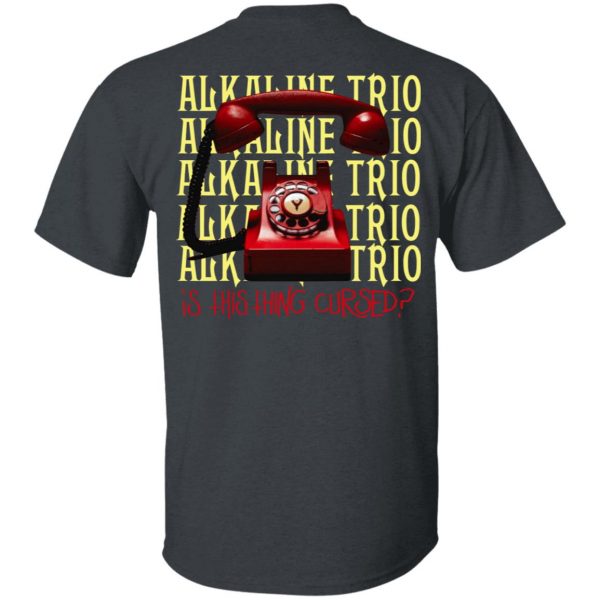 Alkaline Trio Is This Thing Cursed T-Shirts 4