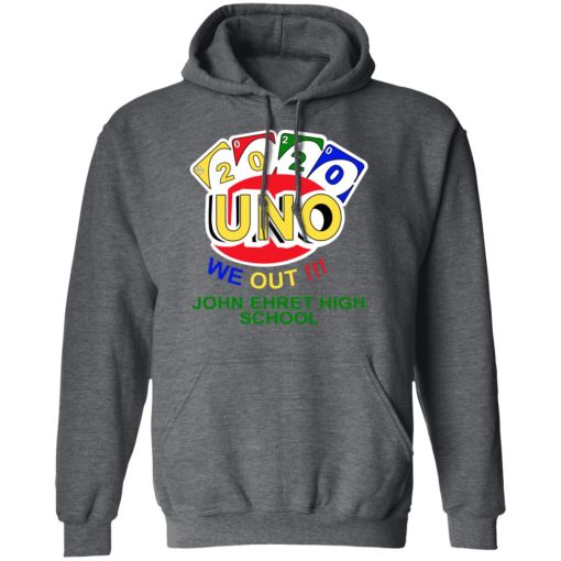 John Ehret High School 2020 Uno We Out High School Graduation Parody T-Shirts 12