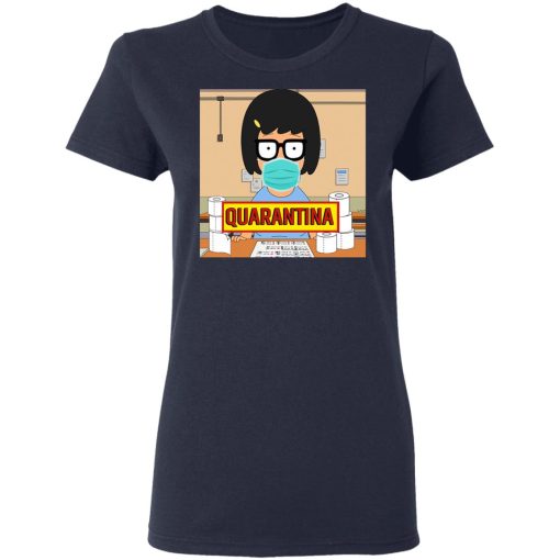 Bob's Burgers Tina Quarantine 2020 T-Shirts - Image 7