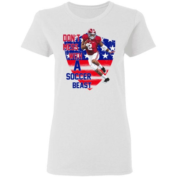 Don't Mess With A Soccer Beast T-Shirts 3