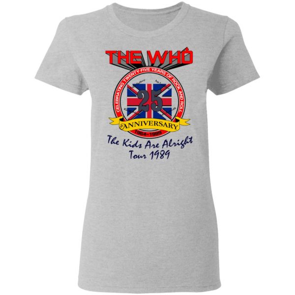 The Who 25 Anniversary The Kids Are Alright Tour 1989 T-Shirts 6