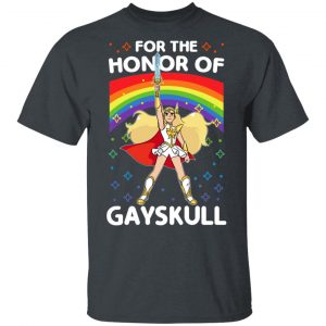 For The Honor Of Gayskull Shera T-Shirts LGBT 2