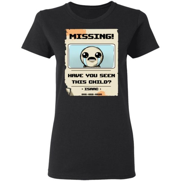 Isaac Missing Poster Have You Seen This Child T-Shirts 2