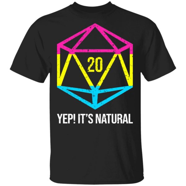 It's Natural 20 Pansexual Flag Pride LGBT Right Saying T-Shirts 1