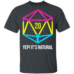 It’s Natural 20 Pansexual Flag Pride LGBT Right Saying T-Shirts LGBT 2