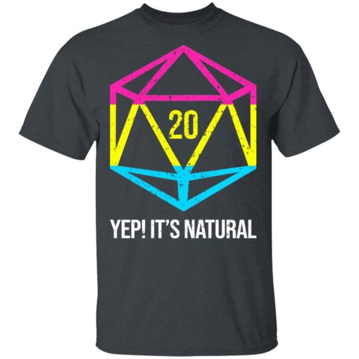 It's Natural 20 Pansexual Flag Pride LGBT Right Saying T-Shirts 2