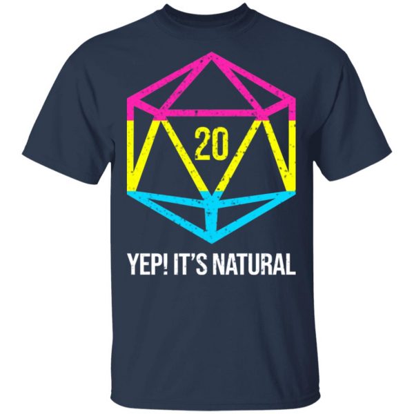 It's Natural 20 Pansexual Flag Pride LGBT Right Saying T-Shirts 3