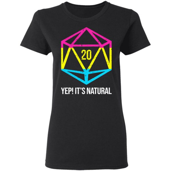 It's Natural 20 Pansexual Flag Pride LGBT Right Saying T-Shirts 5