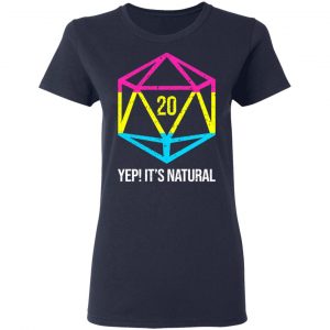It's Natural 20 Pansexual Flag Pride LGBT Right Saying T-Shirts 19