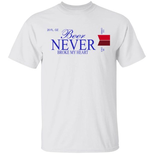 Beer Never Broke My Heart Michelob Ultra T-Shirts 2