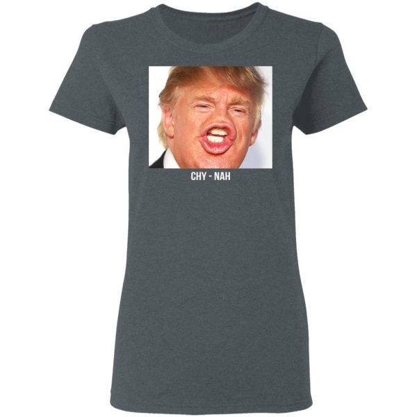 Chy Nah Donald Trump T-Shirts 6