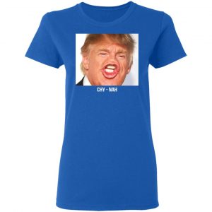 Chy Nah Donald Trump T-Shirts 20