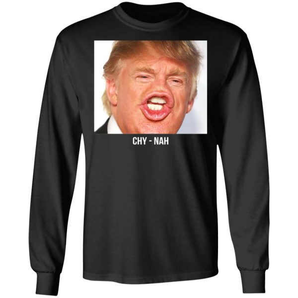 Chy Nah Donald Trump T-Shirts 9