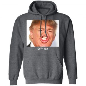 Chy Nah Donald Trump T-Shirts 24