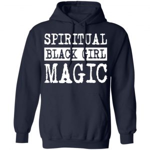 Spiritual Black Girl Magic T-Shirts 23