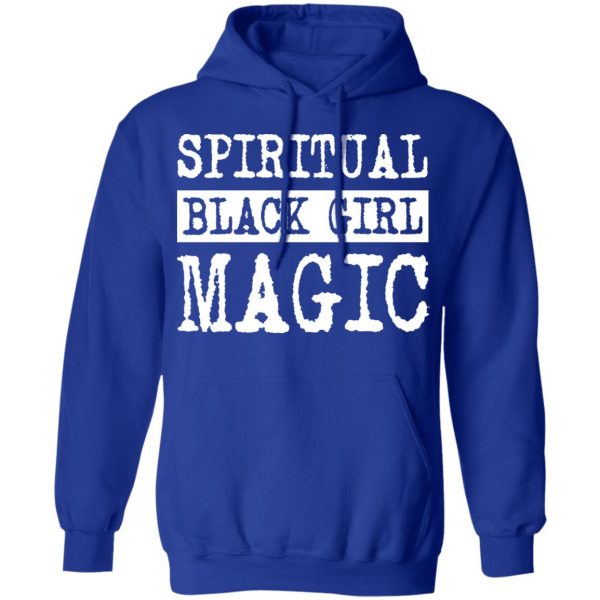 Spiritual Black Girl Magic T-Shirts 13