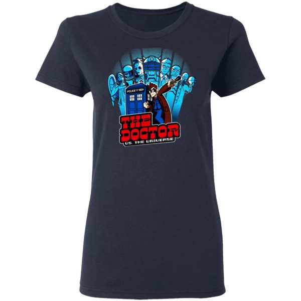 The Doctor Us. The Universe T-Shirts 7