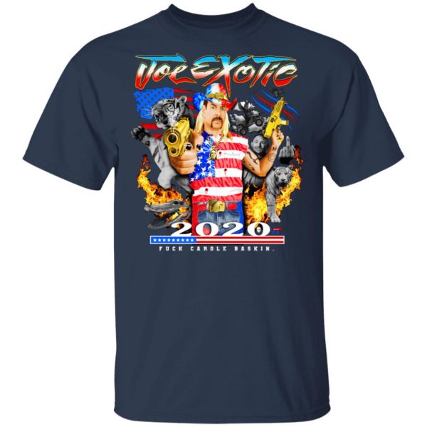 Joe Exotic 2020 President Fuck Carole Baskin Tiger King T-Shirts 3