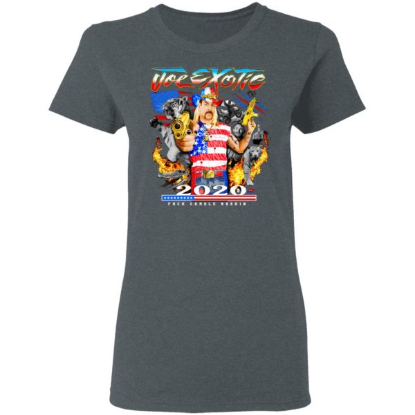 Joe Exotic 2020 President Fuck Carole Baskin Tiger King T-Shirts 6