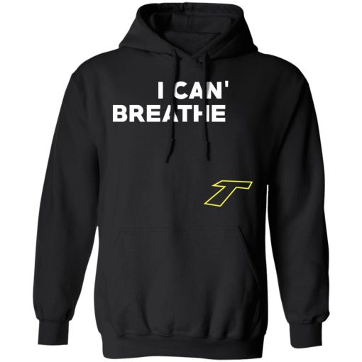 I Can't Breathe T T-Shirts - Image 10