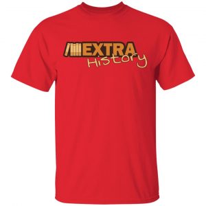Extra History Logo T-Shirts 15