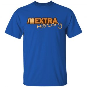 Extra History Logo T-Shirts 16