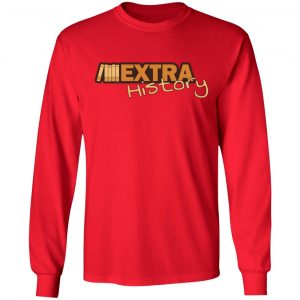 Extra History Logo T-Shirts 21