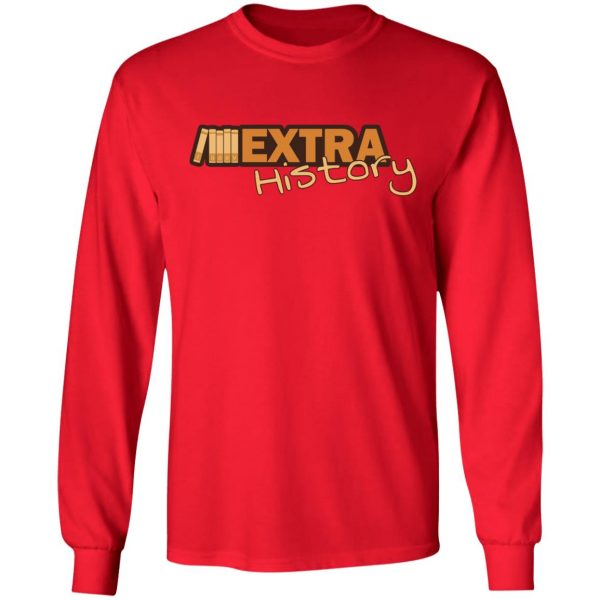 Extra History Logo T-Shirts 9