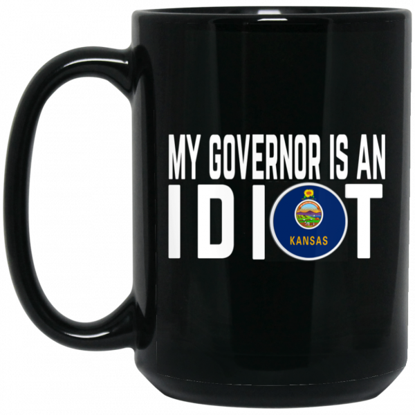 My Governor Is An Idiot Kansas Mug 2
