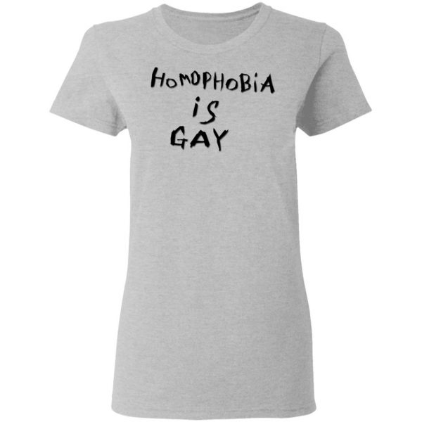 Homophobia Is Gay T-Shirts 6