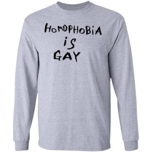 Homophobia Is Gay T-Shirts 18