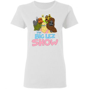 The Big Lez Show T-Shirts 6