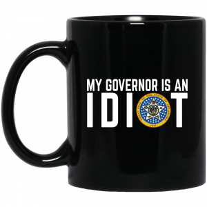 My Governor Is An Idiot Oklahoma Mug Coffee Mugs