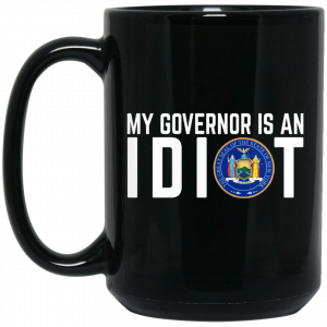 My Governor Is An Idiot New York Mug Coffee Mugs 2
