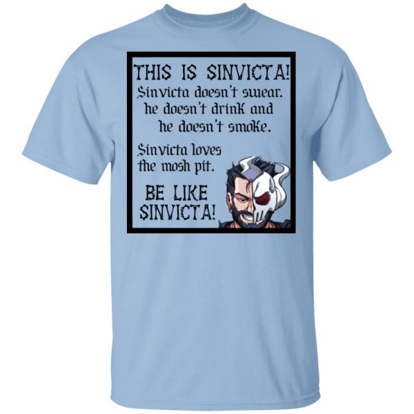 This Is Sinvicta Doesn't Swear Drink Smoke Be Like Sinvicta T-Shirts 1