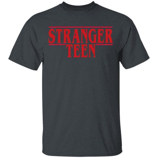 Stranger Teen T-Shirts - Image 2