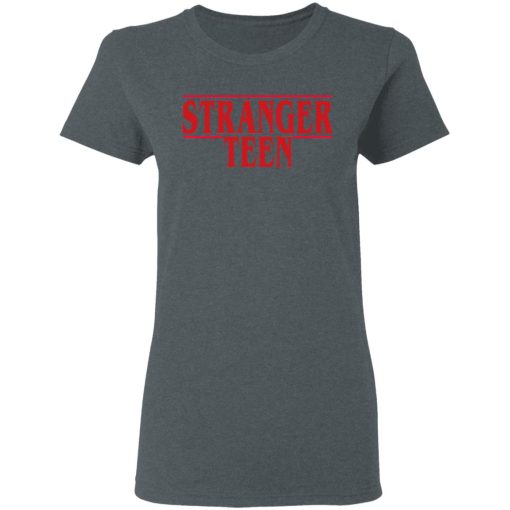 Stranger Teen T-Shirts - Image 6