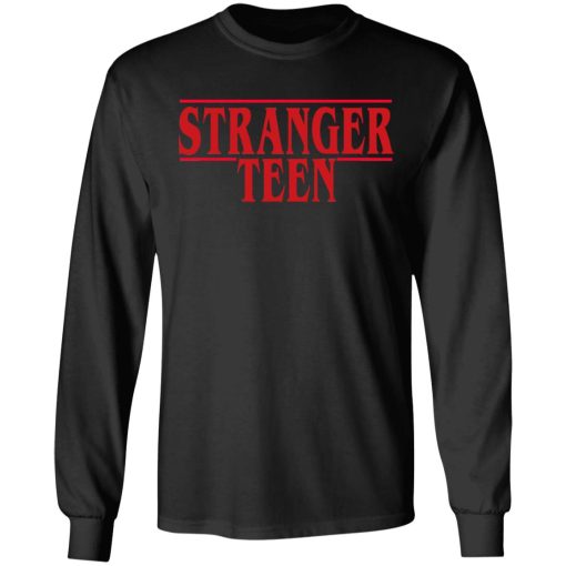 Stranger Teen T-Shirts - Image 9