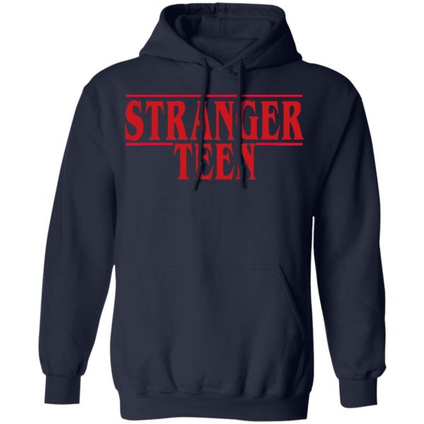 Stranger Teen T-Shirts 11