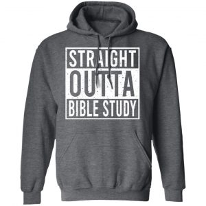 Straight Outta Bible Study T-Shirts 24
