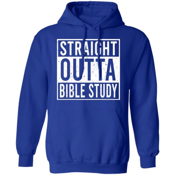 Straight Outta Bible Study T-Shirts 13