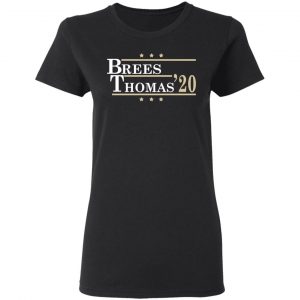 Brees Thomas 2020 President T-Shirts 17