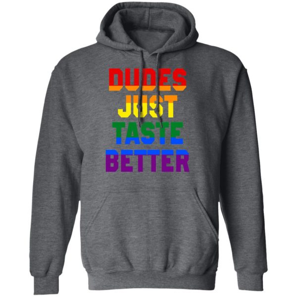 Dudes Just Taste Better LGBT T-Shirts 12
