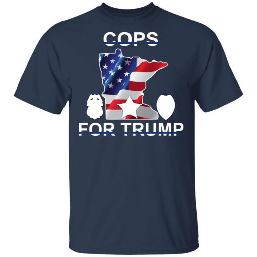 Cops For Donald Trump 2020 To President T-Shirts 2