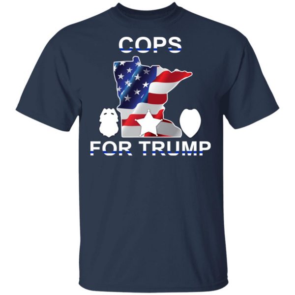 Cops For Donald Trump 2020 To President T-Shirts 2