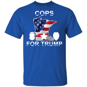 Cops For Donald Trump 2020 To President T-Shirts 15